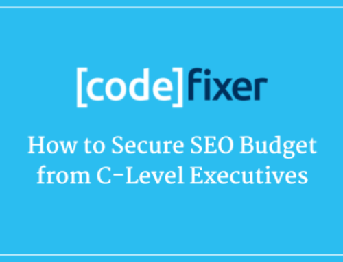 How to Secure SEO Budget from C-Level Executives